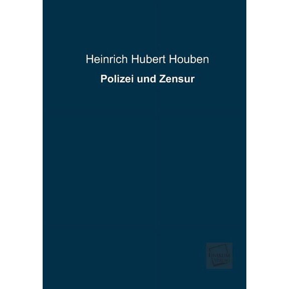 Polizei und Zensur