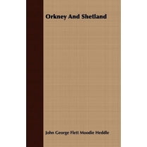 Orkney And Shetland, (Paperback)