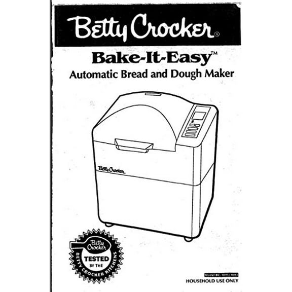 Betty Crocker Bread Machine Maker Instruction Manual Model: BC-1693 REPRINT