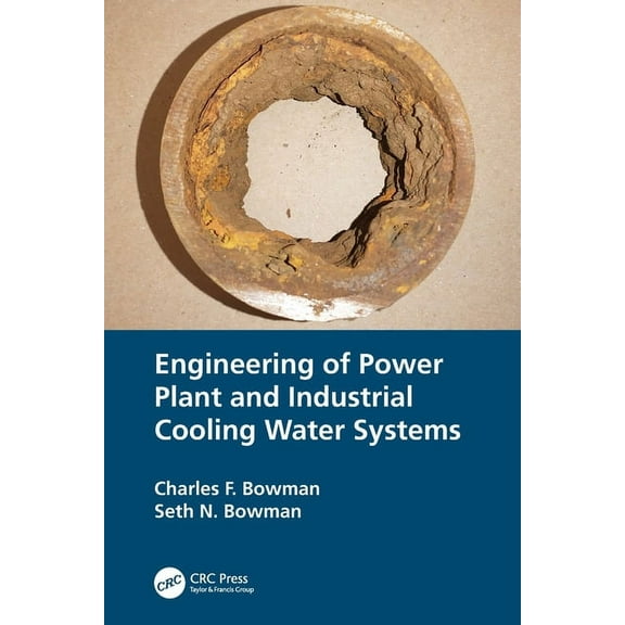 Engineering of Power Plant and Industrial Cooling Water Systems, (Paperback)