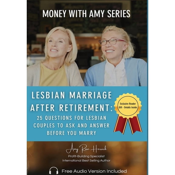 Lesbian Marriage after Retirement, (Hardcover)