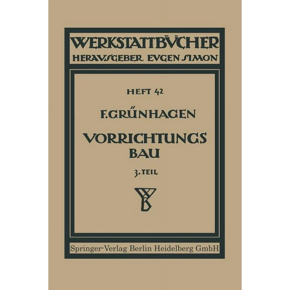 Werkstattbücher Der Vorrichtungsbau, (Paperback)