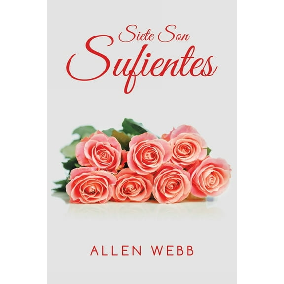 Siete Son Sufientes