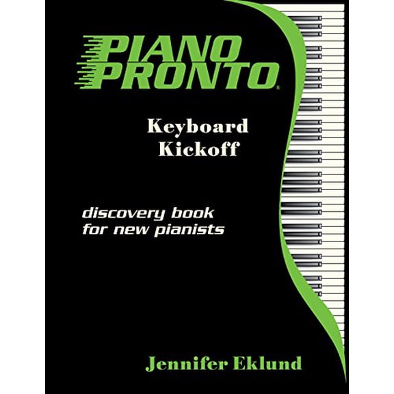 Pre-Owned Piano Pronto®: Keyboard Kickoff (Unknown) 0989908445 9780989908443