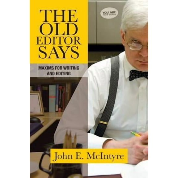 The Old Editor Says (Paperback)