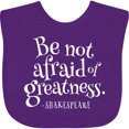 thumbnail image 3 of Inktastic Shakespeare Be Not Afraid of Greatness Boys or Girls Baby Bib, 3 of 4