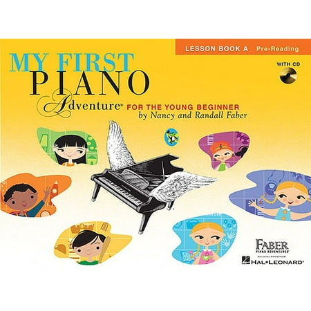Beginner Piano Lesson Books - My First Piano Adventure, Lesson Book A, Pre-Reading : For the Young Beginner