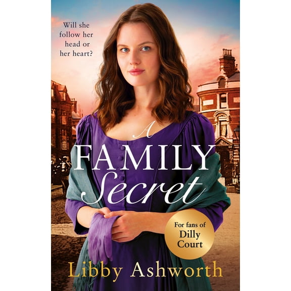 A Family Secret: An Emotional Historical Saga about Family Bonds and the Power of Love, (Paperback)