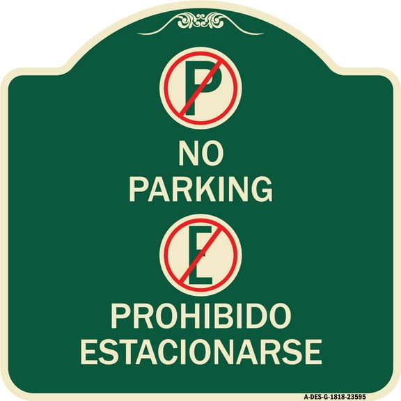SignMission Designer Series Sign - No Parking Prohibido Estacionarse (With Symbol) | Green & Tan 18" X 18" Heavy-Gauge Aluminum Architectural Sign | Made in the USA