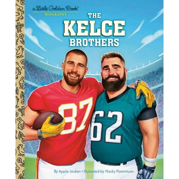 The Kelce Brothers: a Little Golden Book Biography (Hardcover)