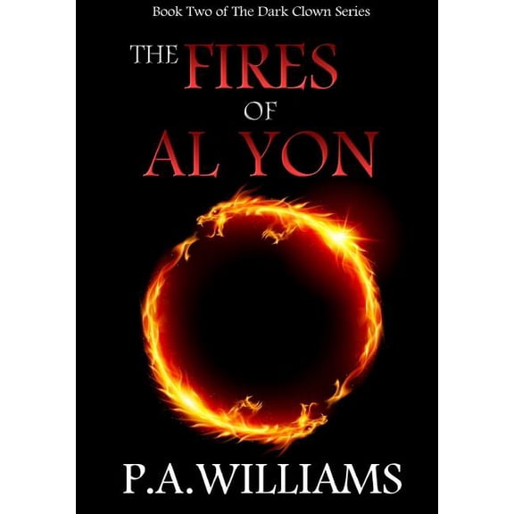 The Fires of Al Yon, (Paperback)