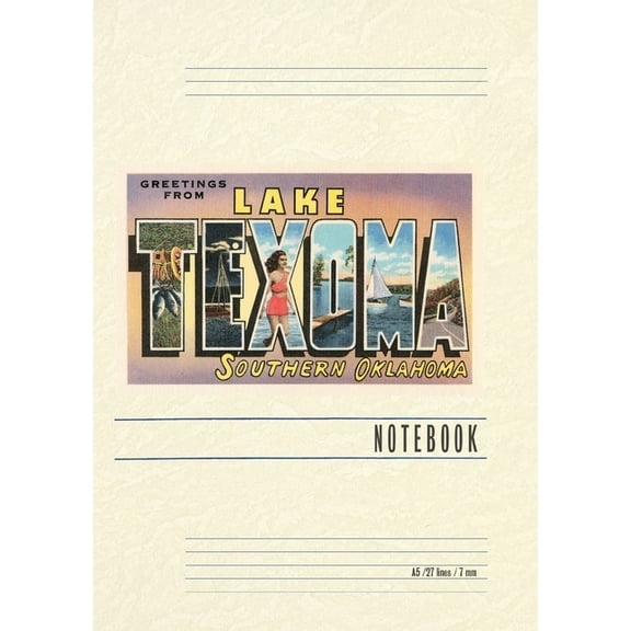 Vintage Lined Notebook Greetings from Lake Texoma, (Paperback)