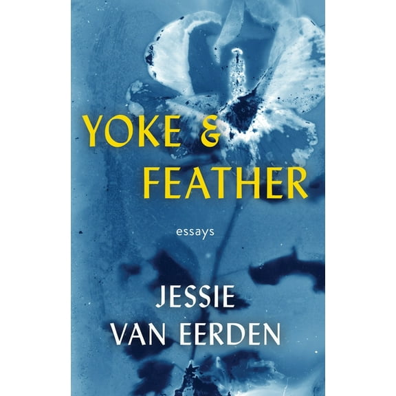 Yoke and Feather, (Paperback)