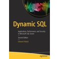 thumbnail image 1 of Pre-Owned Dynamic SQL: Applications, Performance, and Security in Microsoft SQL Server Paperback, 1 of 1