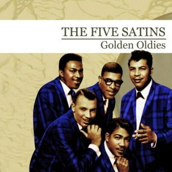 The Five Satins - Golden Oldies - Music & Performance - CD