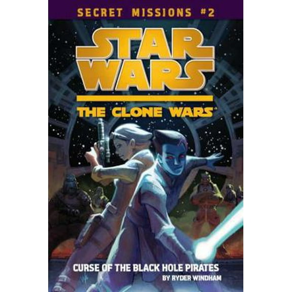 Pre-Owned The Curse of the Black Hole Pirates #2 (Star Wars: The Clone Wars) (Paperback) 0448453932 9780448453934