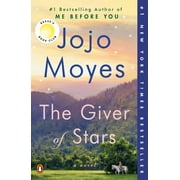 The Giver of Stars : Reese's Book Club (A Novel) (Paperback)