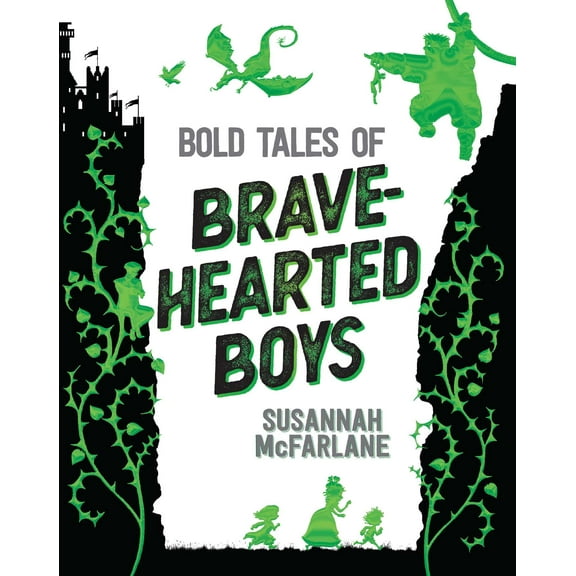 Bold Tales of Brave-Hearted Boys (Hardcover)