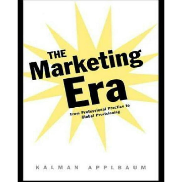 The Marketing Era