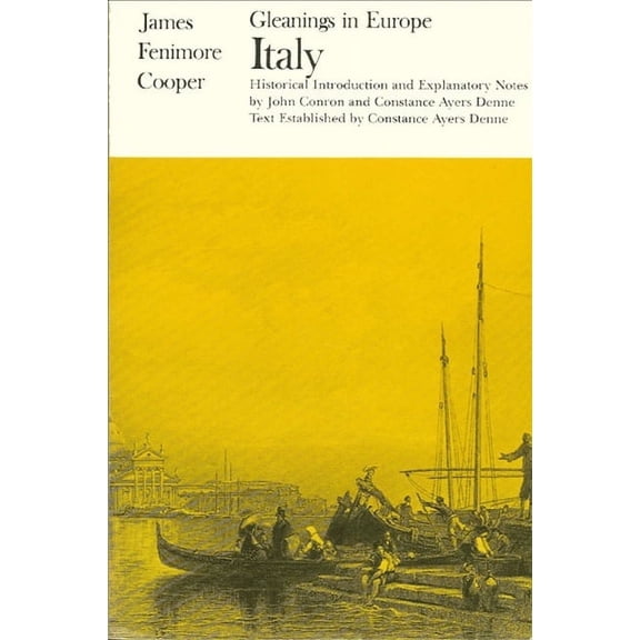 Writings of James Fenimore Cooper Gleanings in Europe: Italy, (Paperback)