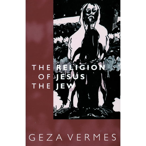 Religion of Jesus the Jew (Paperback)