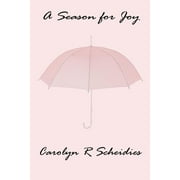 A Season for Joy (Paperback)
