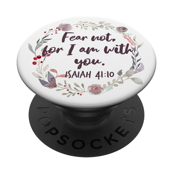 Rejoice Always Gifts Isaías 41:10 Christian PopSocket Grip