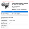 thumbnail image 2 of Accessory Belt Tensioner 1 - Compatible with 2011 - 2016 Honda CR-Z 2012 2013 2014 2015, 2 of 2