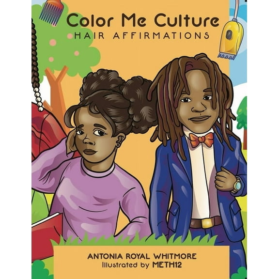 Color Me Culture: Hair Affirmations, (Paperback)