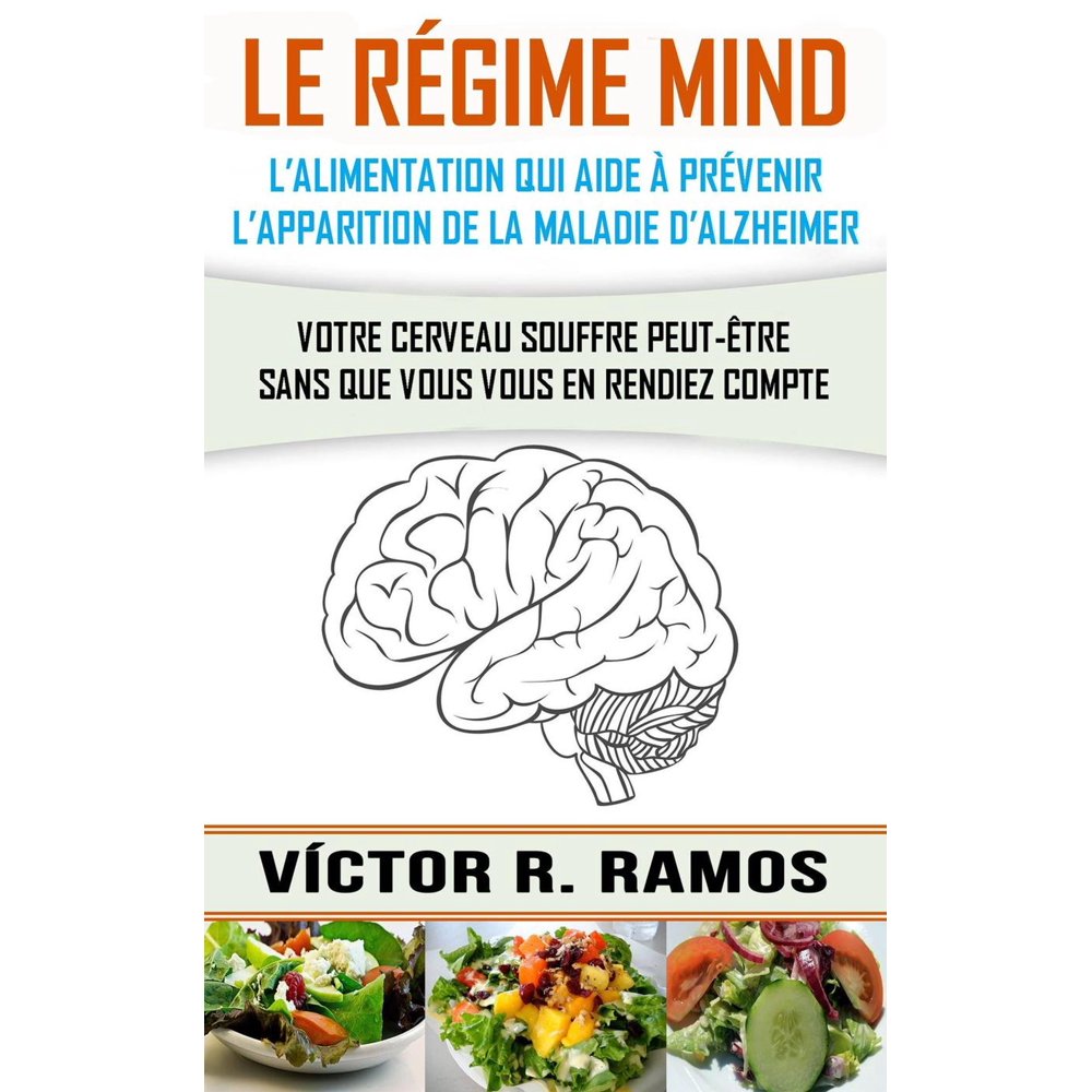 Le Régime Anti-alzheimer Du Dr Philippe Veroli