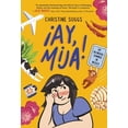 thumbnail image 1 of Pre-Owned ¡Ay, Mija! (a Graphic Novel): My Bilingual Summer in Mexico (Hardcover) 0316591963 9780316591966, 1 of 1