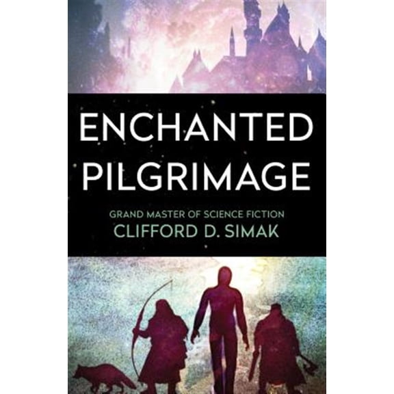 Pre-Owned Enchanted Pilgrimage (Paperback)