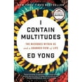 thumbnail image 2 of I Contain Multitudes: The Microbes Within Us and a Grander View of Life, 2 of 6