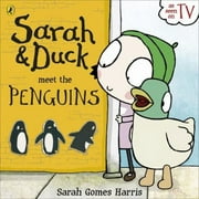 Pre-Owned Sarah and Duck Meet the Penguins (Paperback) 0723272565 9780723272564