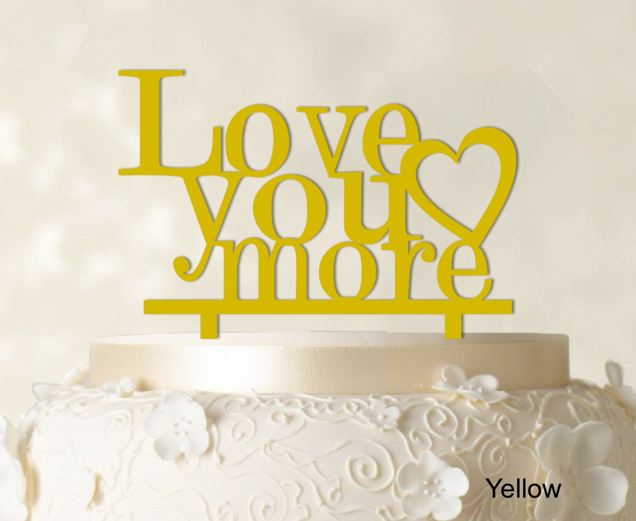"Love You More Wedding Cake Topper Personalized Yellow Cake Topper