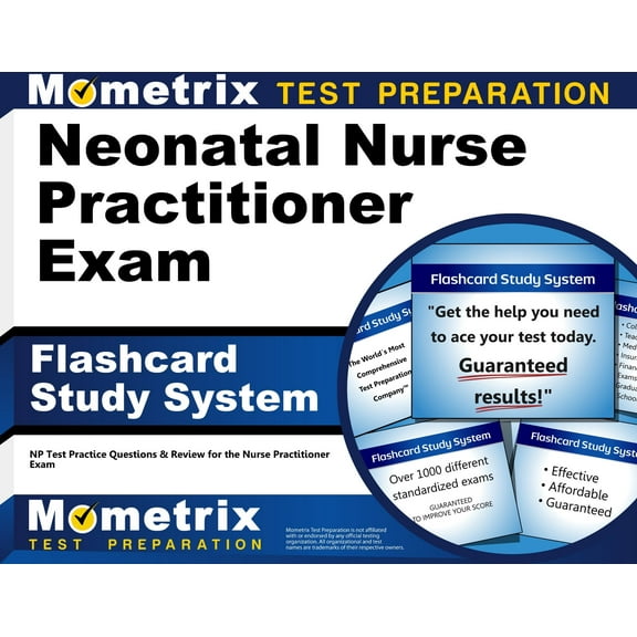 Neonatal Nurse Practitioner Exam Flashcard Study System