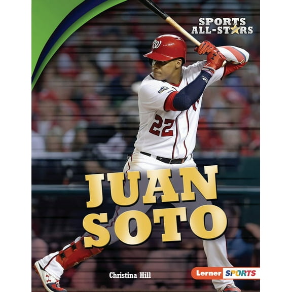 Sports All-Stars (Lerner (Tm) Sports) Juan Soto, (Hardcover)