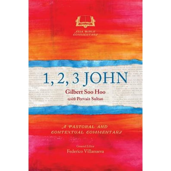 Pre-Owned Asia Bible Commentary: 1, 2, 3 John (Paperback)