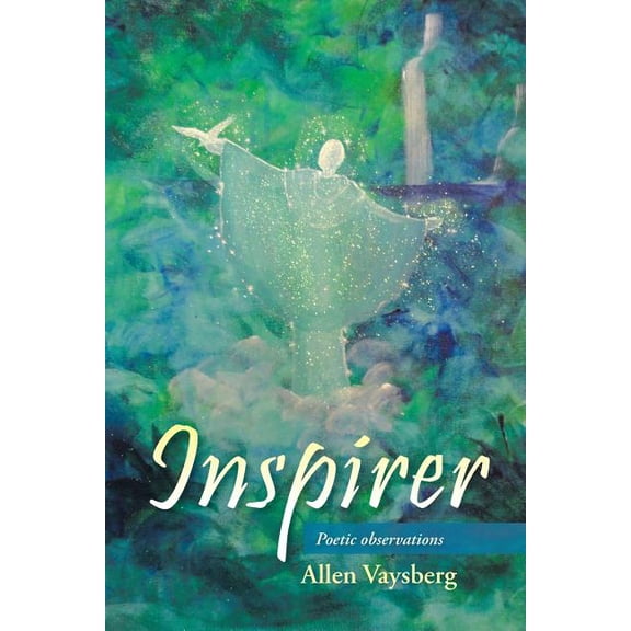 Inspirer: Poetic observations