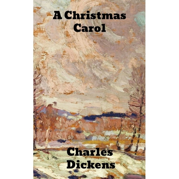 A Christmas Carol, (Hardcover)
