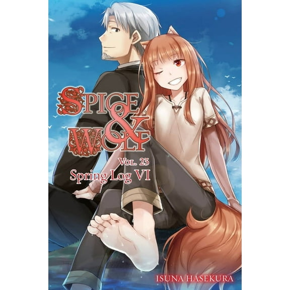 Spice and Wolf Spice and Wolf, Vol. 23 (Light Novel), Book 23, (Paperback)