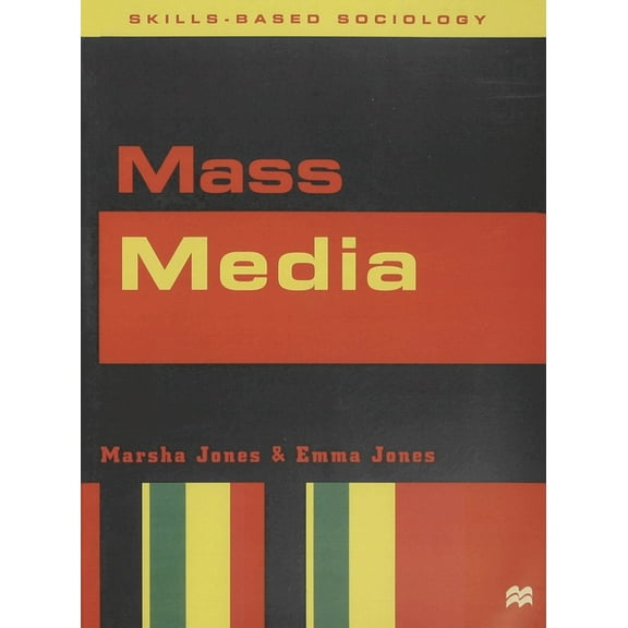 Skills-Based Sociology Mass Media, Book 10, (Paperback)