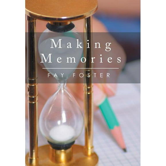 Making Memories (Hardcover)