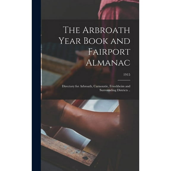 The Arbroath Year Book and Fairport Almanac (Hardcover)