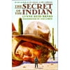 The Secret of the Indian (Hardcover) by Lynne Reid Banks