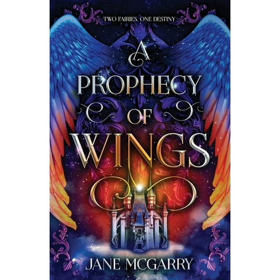 A Prophecy of Wings, (Paperback)