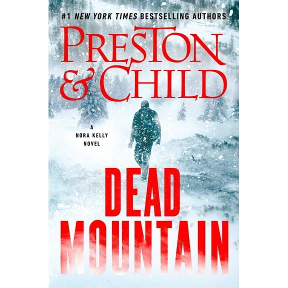 Nora Kelly: Dead Mountain (Series #4) (Hardcover)
