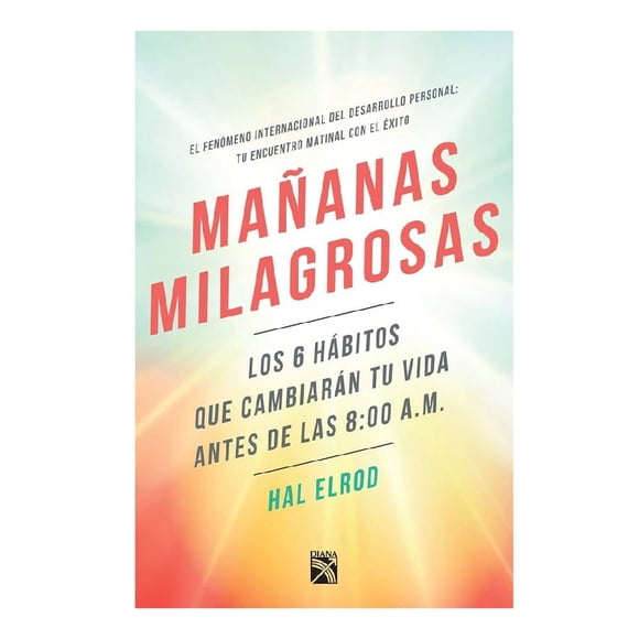 Mañanas Milagrosas Diana Hal Elrod