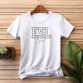 thumbnail image 3 of ESL Squad Shirts ESL Teacher Appreciation Gift Esol ecse Tee Multilingual Xmas Present from Student ESL Tutor English Second Language Class, 3 of 7