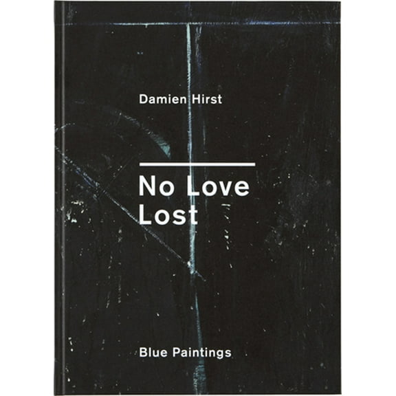 Damien Hirst: No Love Lost, (Hardcover)